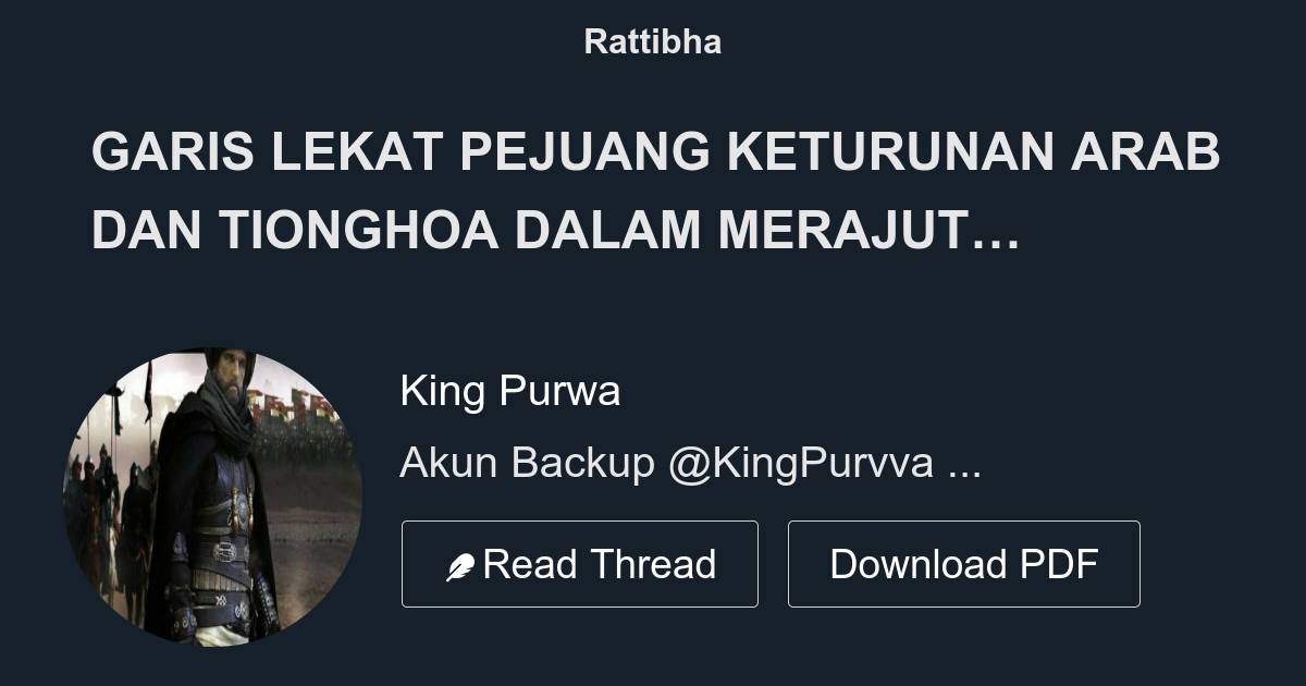 Garis Lekat Pejuang Keturunan Arab Dan Tionghoa Dalam Merajut