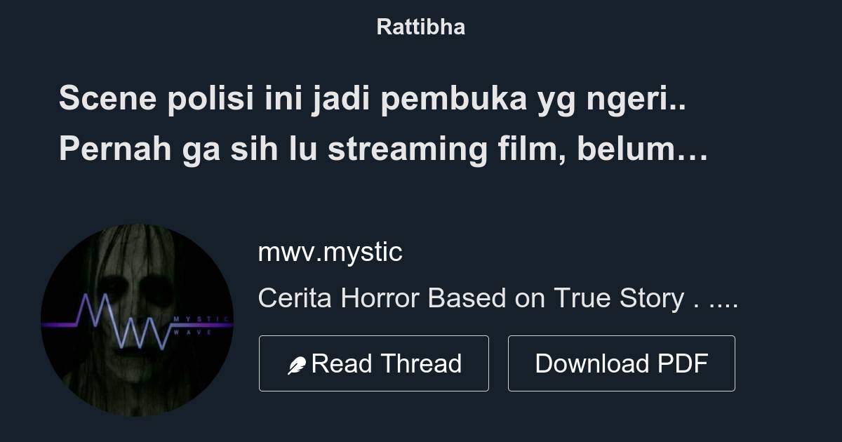 Scene Polisi Ini Jadi Pembuka Yg Ngeri Pernah Ga Sih Lu Streaming