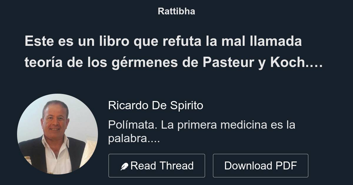 Este es un libro que refuta la mal llamada teoría de los gérmenes de