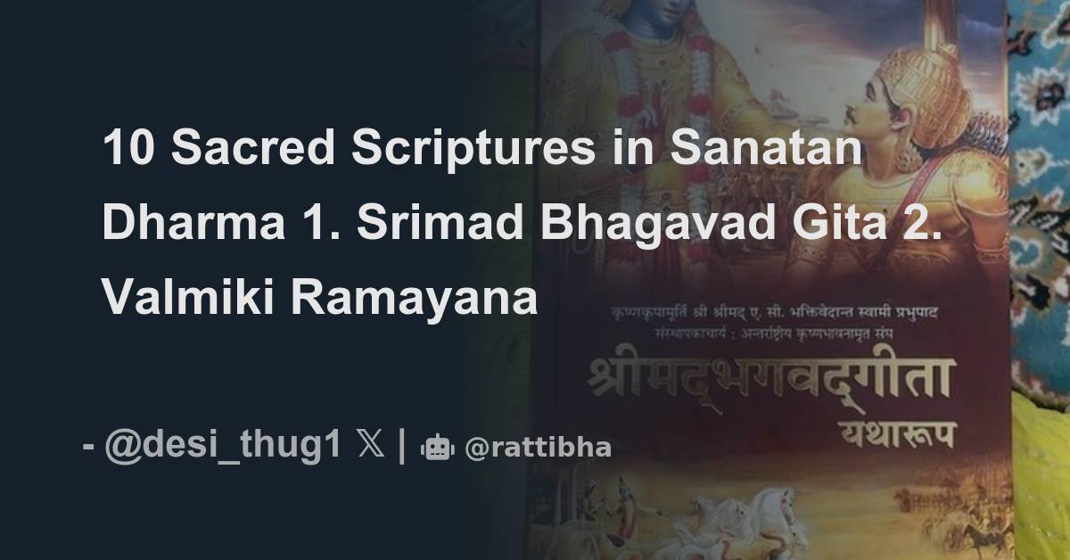 10 Sacred Scriptures In Sanatan Dharma 1 Srimad Bhagavad Gita Thread