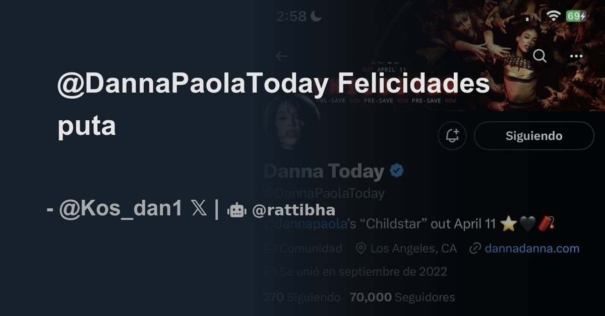 DannaPaolaToday Felicidades Puta Thread From Dan1 Kos Dan1 Rattibha