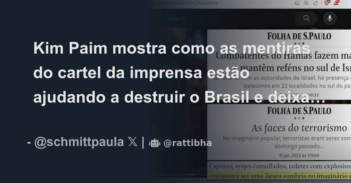 Kim Paim mostra como as mentiras do cartel da imprensa estão ajudando a