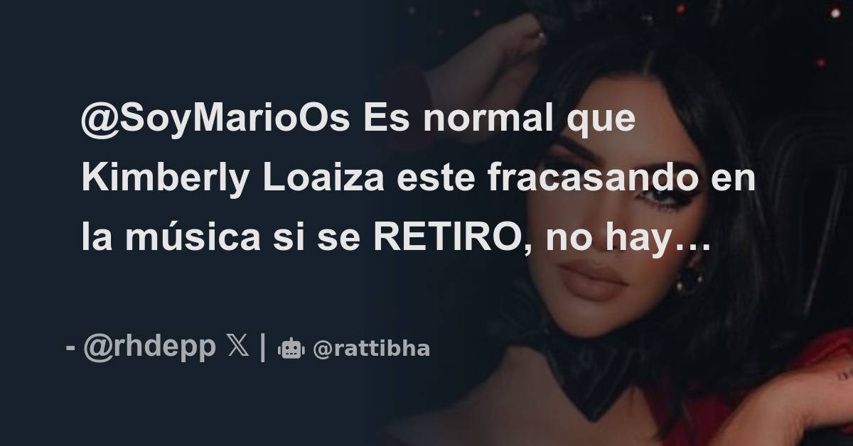 SoyMarioOs Es normal que Kimberly Loaiza este fracasando en la música