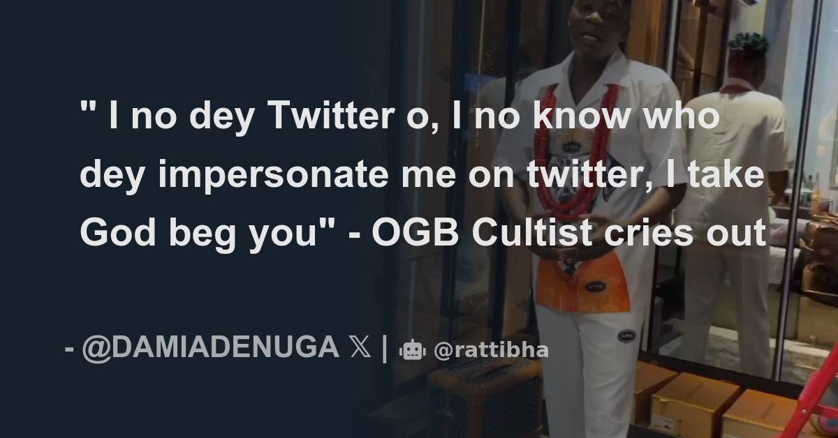 I No Dey Twitter O I No Know Who Dey Impersonate Me On Twitter I