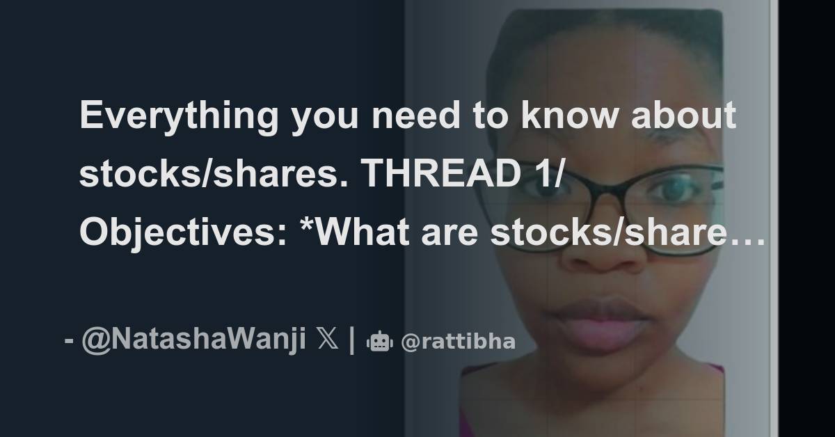 Everything you need to know about stocks shares thread 1 objectives