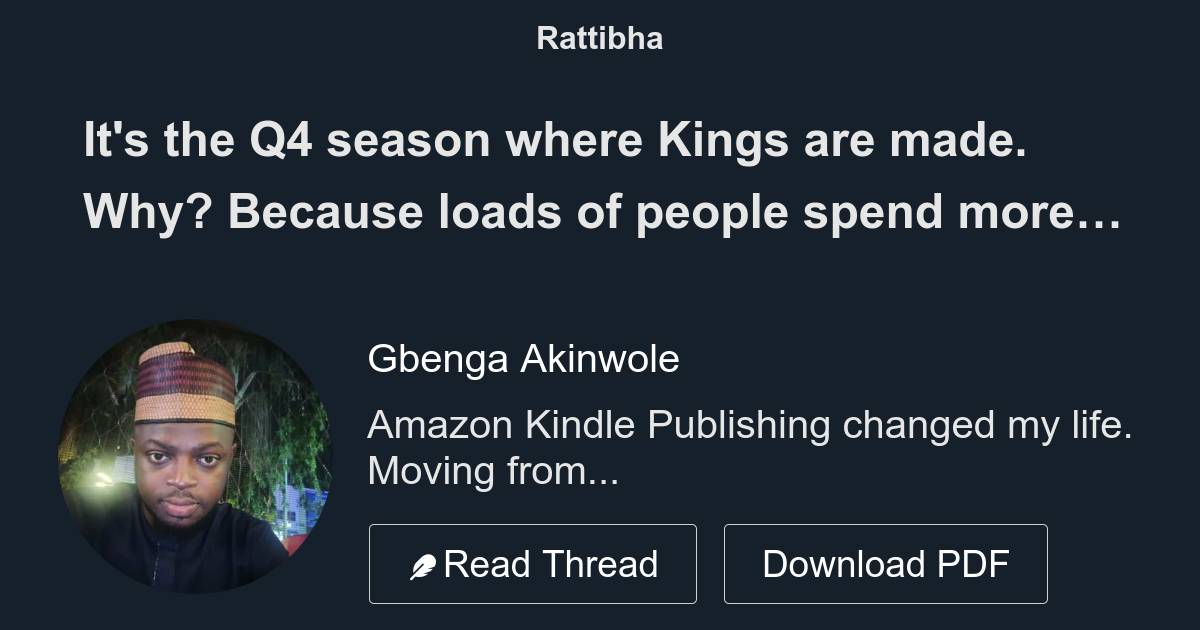 Its The Q4 Season Where Kings Are Made Why Because Loads Of People Spend More Money In The