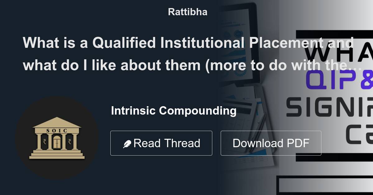 What is a Qualified Institutional Placement and what do I like about