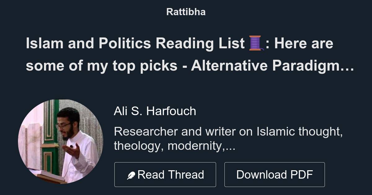 Islam And Politics Reading List Here Are Some Of My Top Picks principles-of-state-and-government-in-islam-by-muhammad-asad-pdf