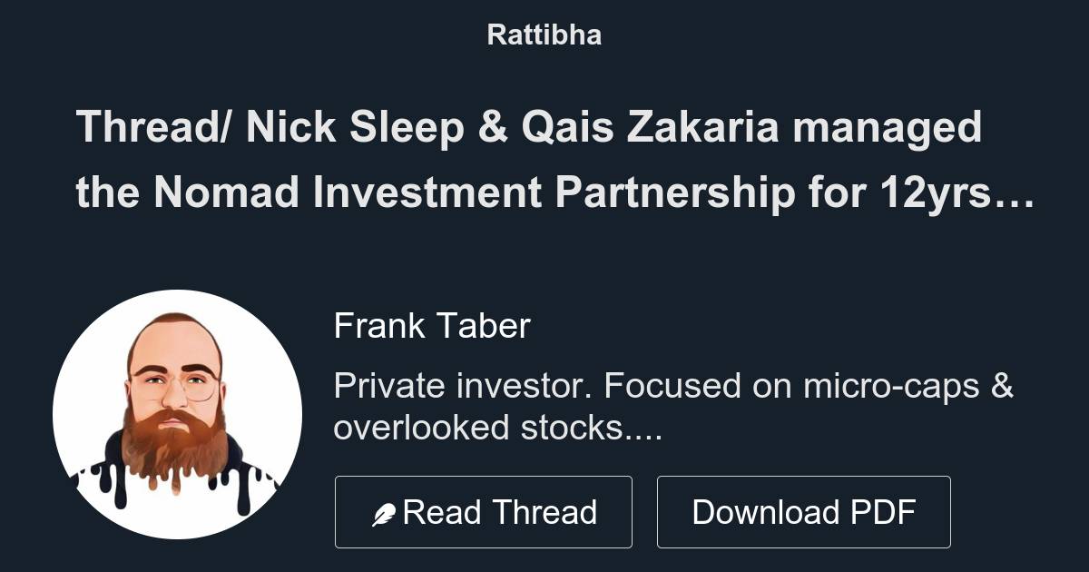 Thread/ Nick Sleep & Qais Zakaria managed the Nomad Investment ...