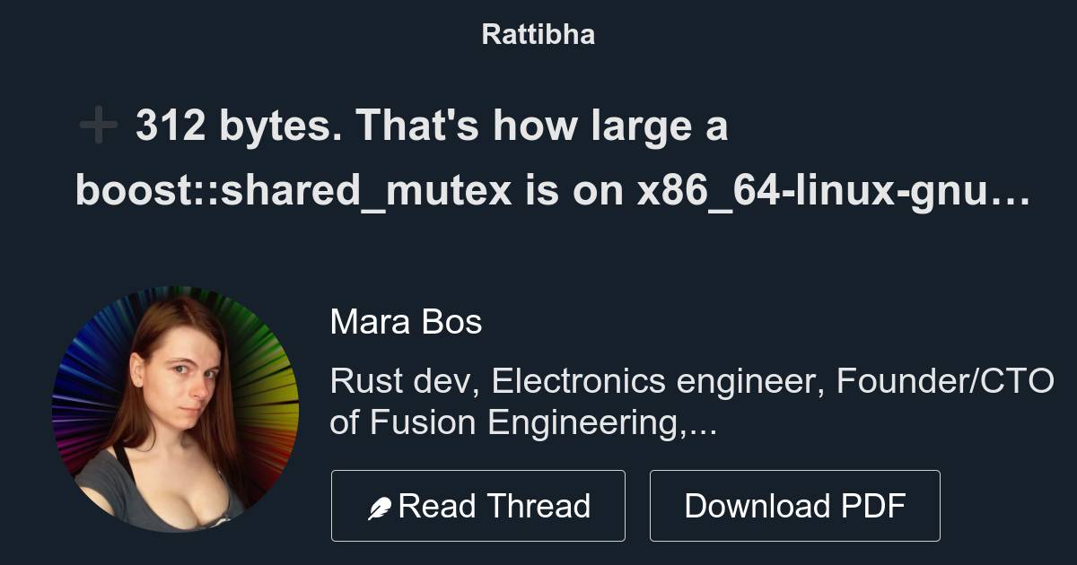 312 bytes that s how large a boost shared mutex is on x86 64 linux