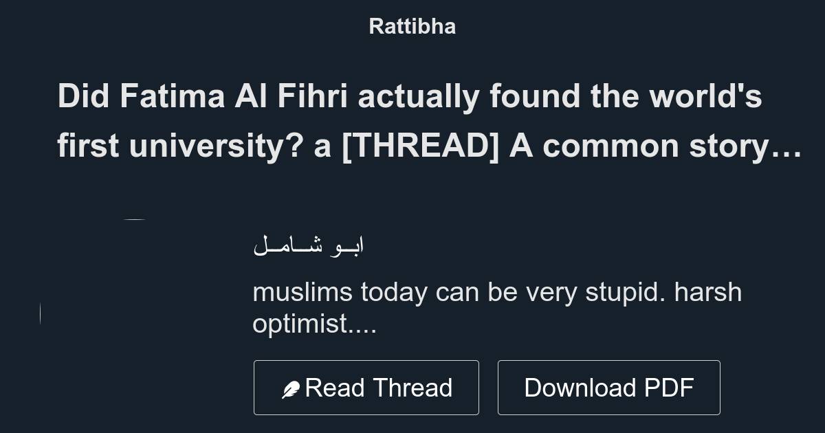 Did Fatima Al Fihri actually found the world's first university? a ...