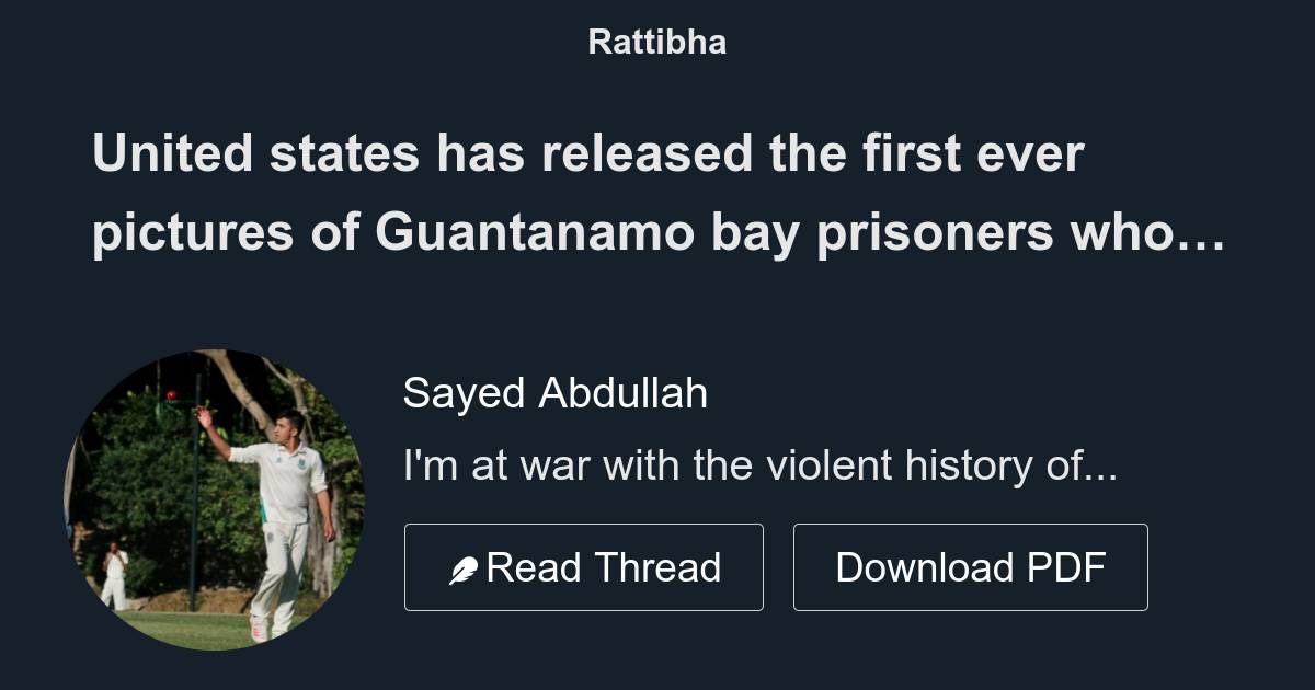 United States Has Released The First Ever Pictures Of Guantanamo Bay ...