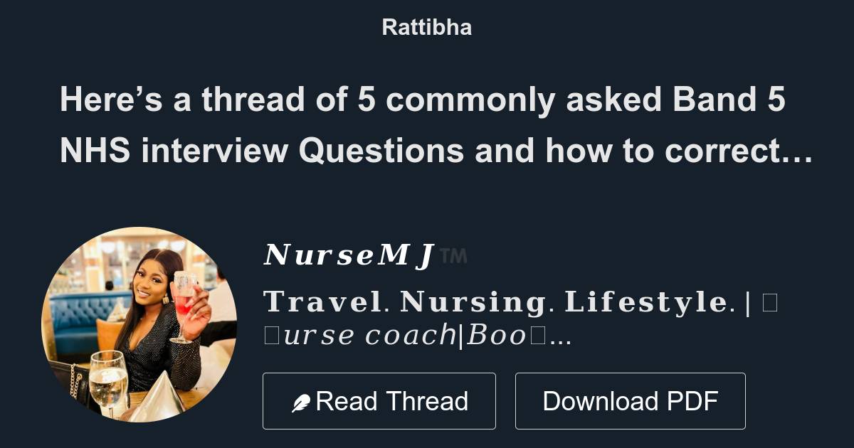 Here’s A Thread Of 5 Commonly Asked Band 5 NHS Interview Questions And ...