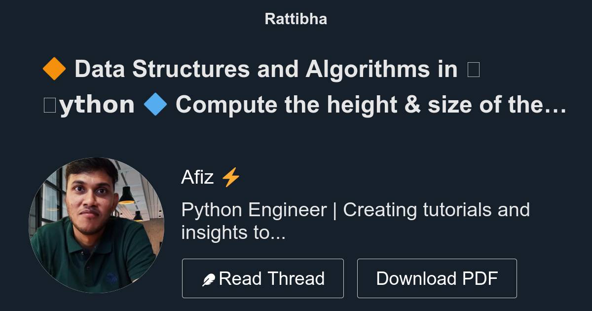 🔶 Data Structures and Algorithms in 𝗣𝘆𝘁𝗵𝗼𝗻 🔷 Compute the height & size ...