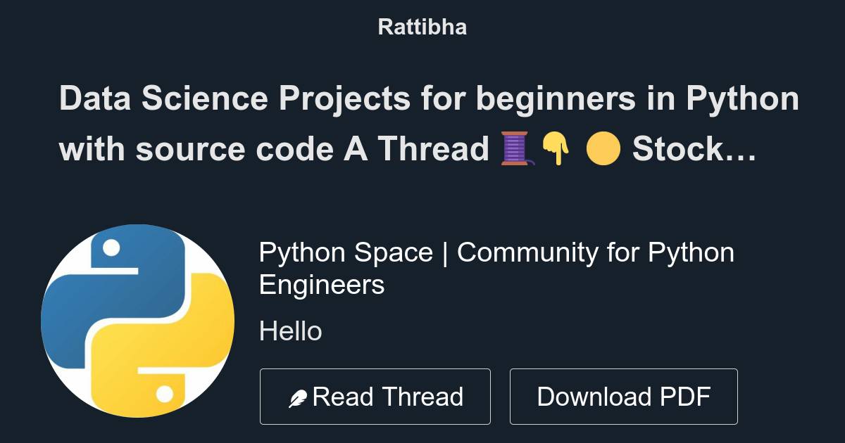 Data Science Projects for beginners in Python with source code A Thread ...