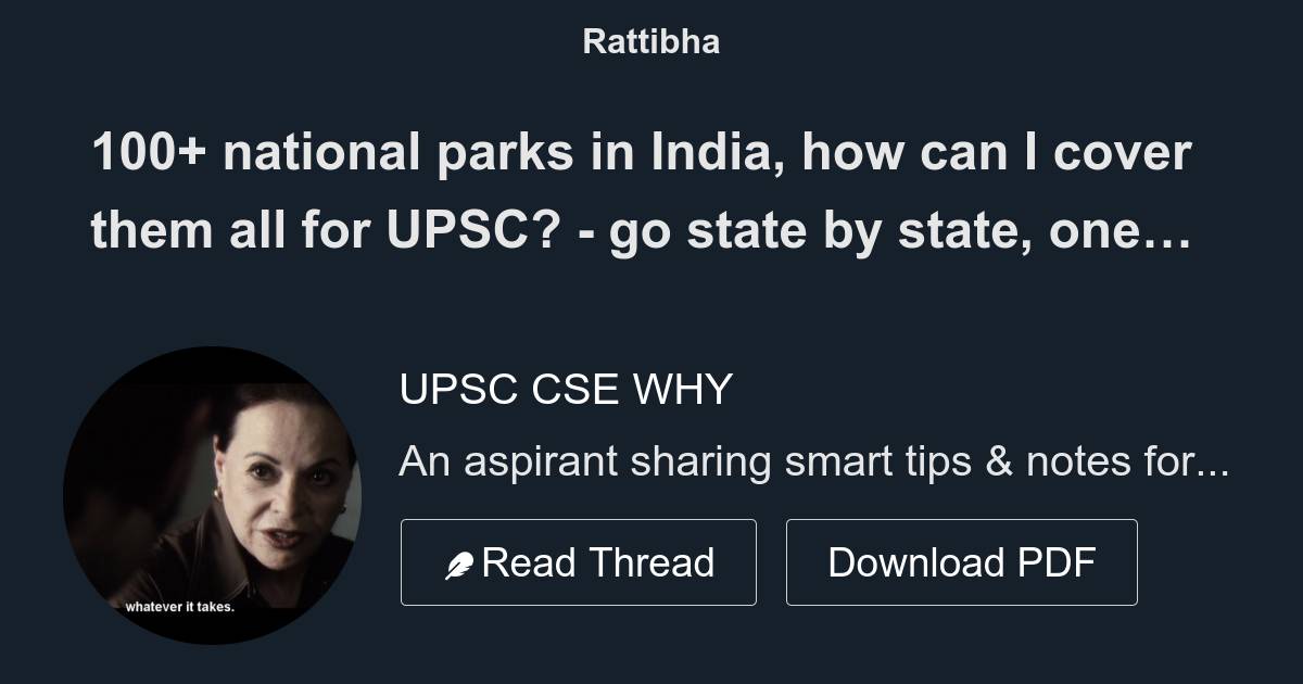 100 National Parks In India How Can I Cover Them All For Upsc Go State By State One State