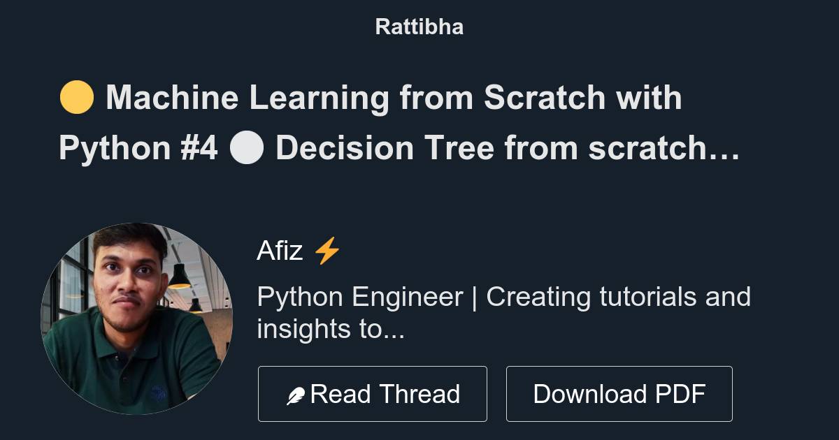 🟡 Machine Learning from Scratch with Python #4 ⚪️ Decision Tree from ...