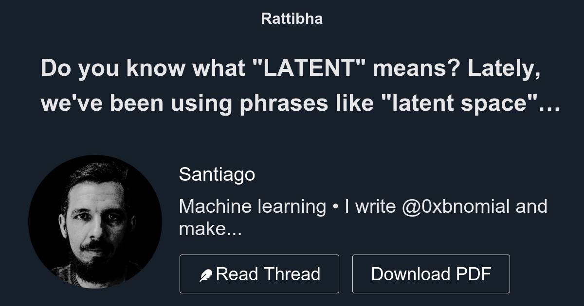 do-you-know-what-latent-means-lately-we-ve-been-using-phrases-like