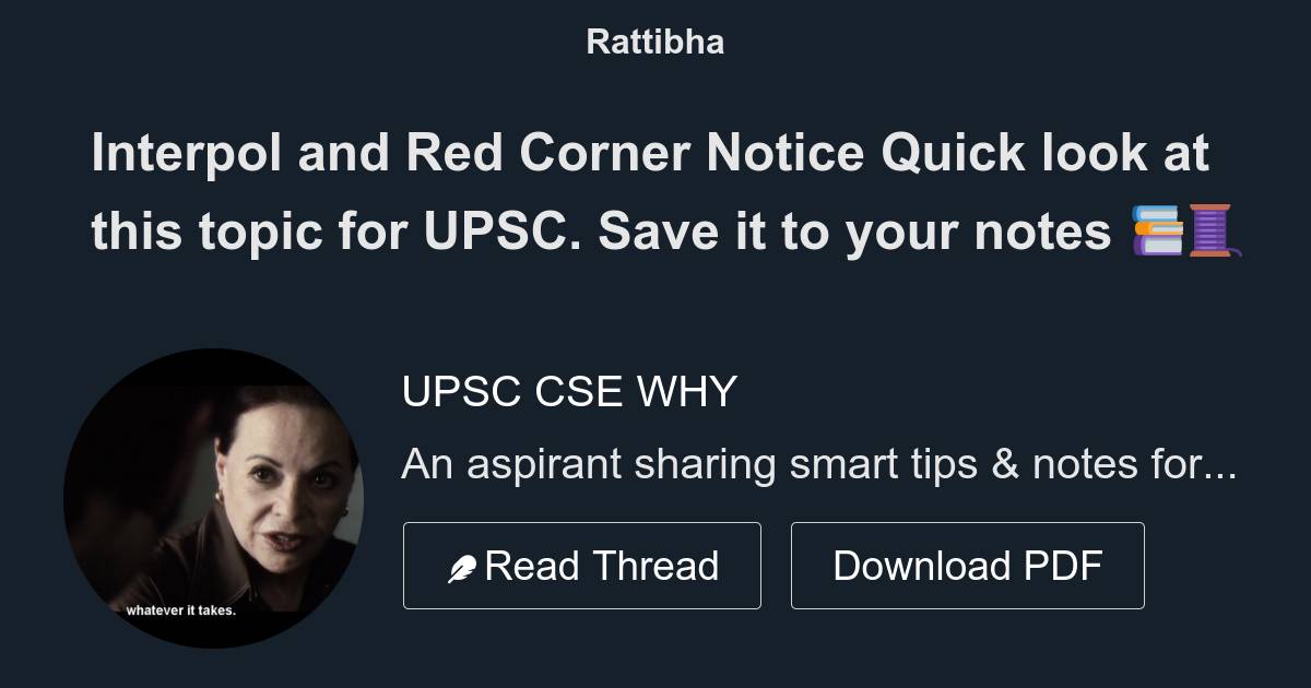 Interpol and Red Corner Notice Quick look at this topic for UPSC. Save