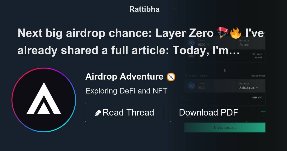 Next big airdrop chance Layer Zero 🪂🔥 I've already shared a full