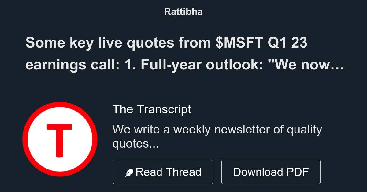 Some key live quotes from msft q1 23 earnings call 1 full year