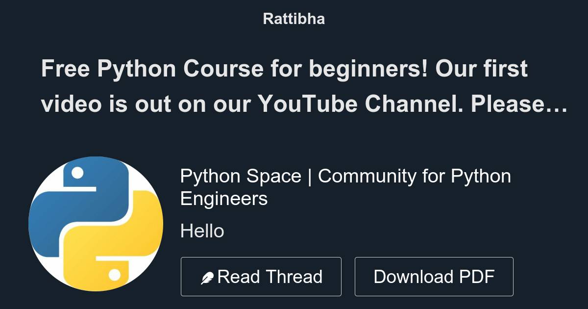 Free Python Course for beginners! Our first video is out on our YouTube ...