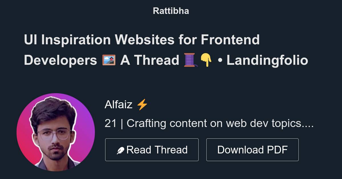 UI Inspiration Websites for Frontend Developers 🖼️ A Thread 🧵👇 Thread