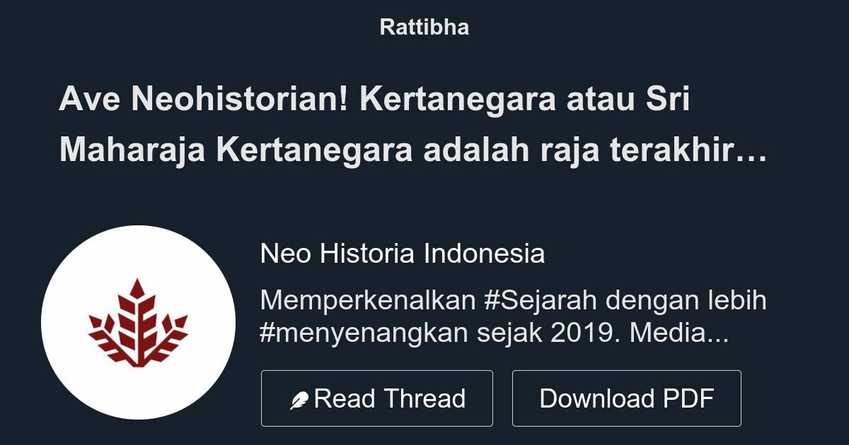 Ave Neohistorian Kertanegara Atau Sri Maharaja Kertanegara Adalah Raja Terakhir Yang Memerintah