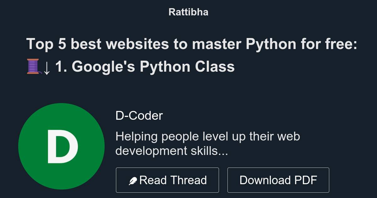 Top 5 best websites to master Python for free:🧵↓ - Thread from D-Coder ...