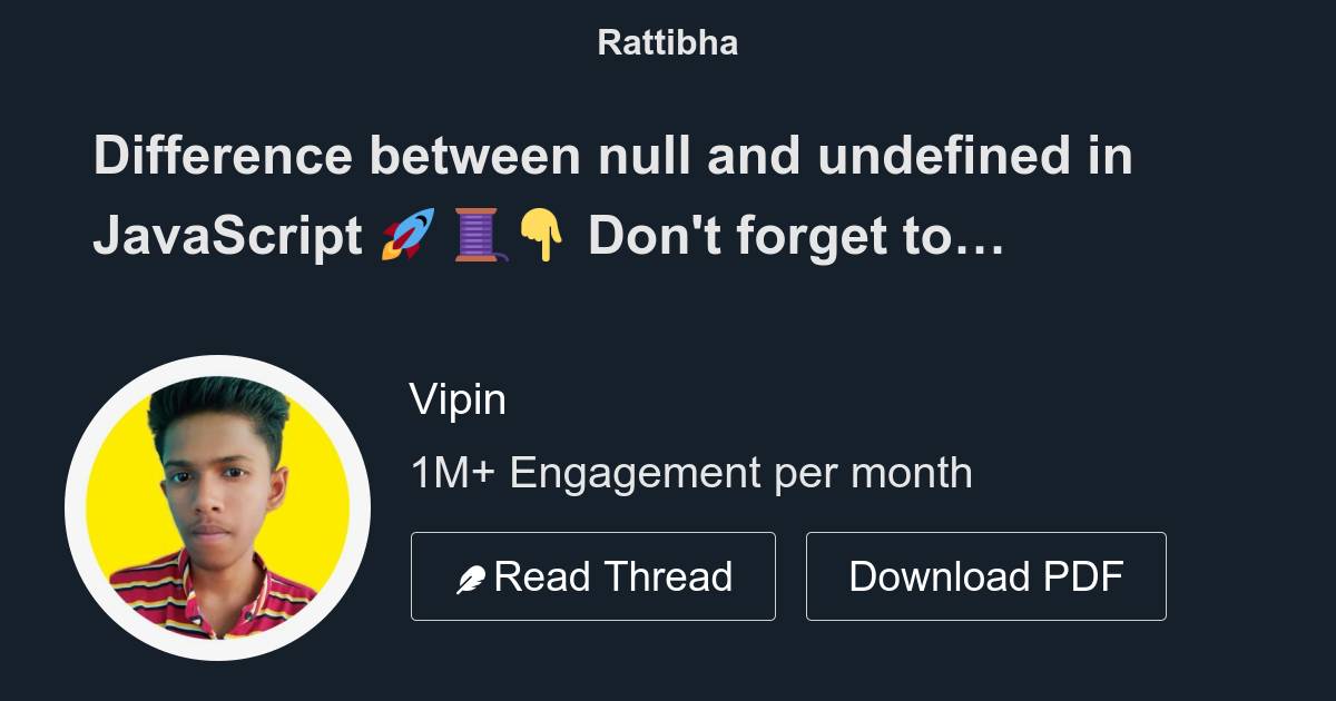 Difference between null and undefined in JavaScript 🚀 🧵👇 - المسلسل من ...