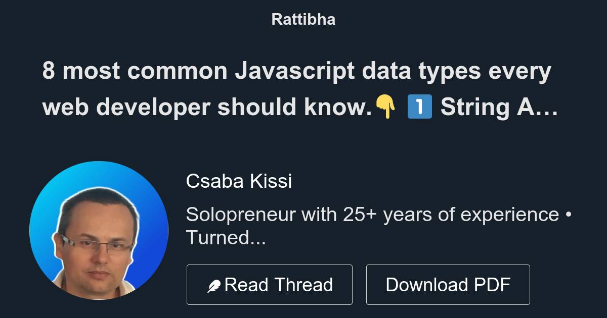 8 most common Javascript data types every web developer should know.👇 ...