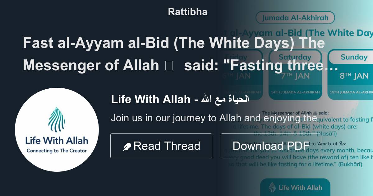 Fast alAyyam alBid (The White Days) The Messenger of Allah ﷺ said