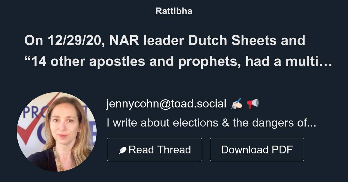 On 12/29/20, NAR leader Dutch Sheets and “14 other apostles and ...