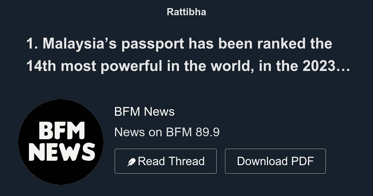 Malaysia ranked 14th in world's most powerful passport 2023. : r/malaysia