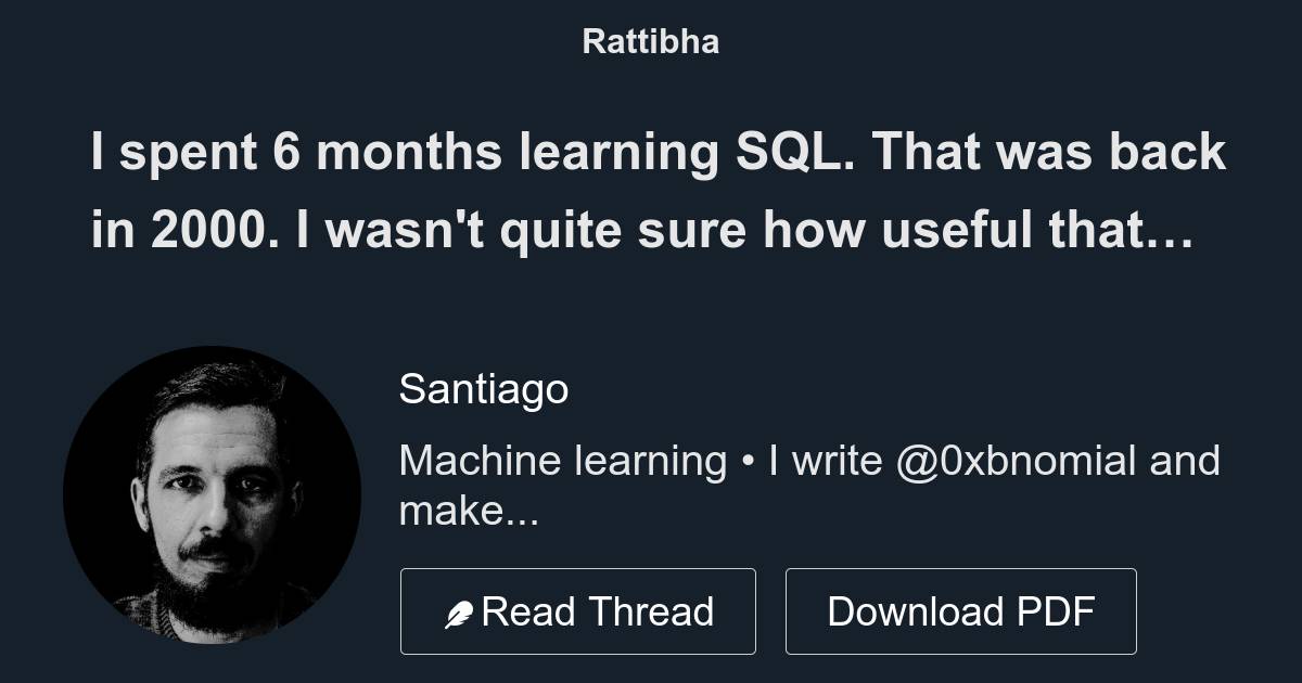 I Spent 6 Months Learning SQL. That Was Back In 2000. I Wasn't Quite ...