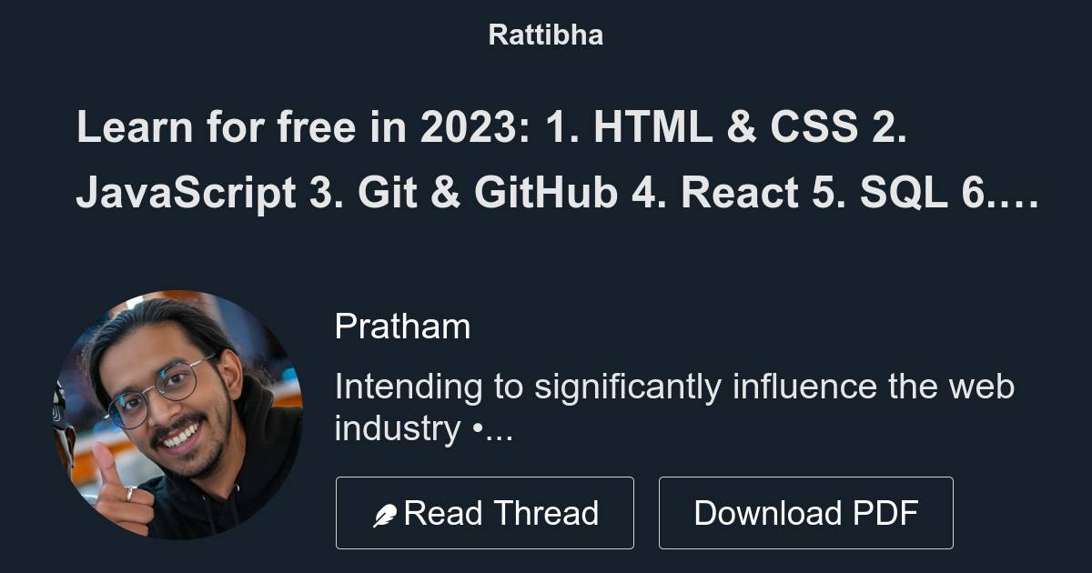 Learn for free in 2023: 1. HTML & CSS https://t.co/RWEjBlvjnE 2 ... image.