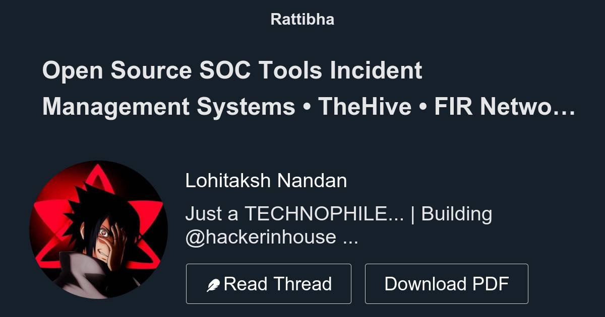 Open source soc tools incident management systems thehive fir