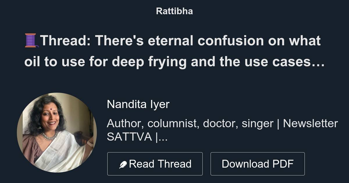 thread there s eternal confusion on what oil to use for deep frying