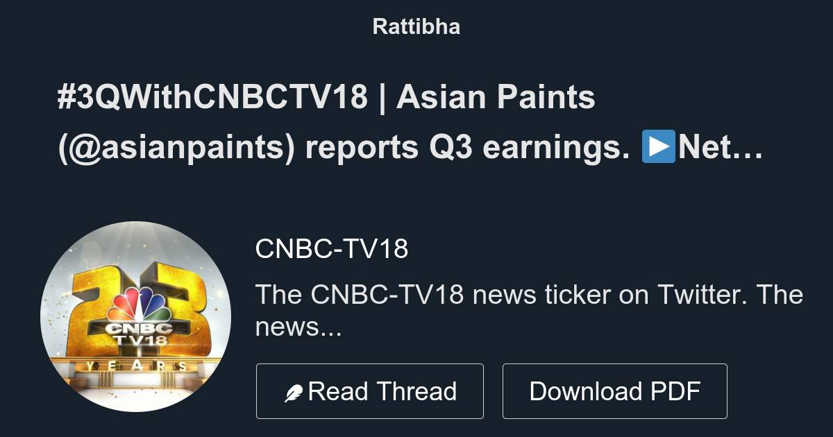 #3QWithCNBCTV18 | Asian Paints (@asianpaints) Reports Q3 Earnings. ️Net ...