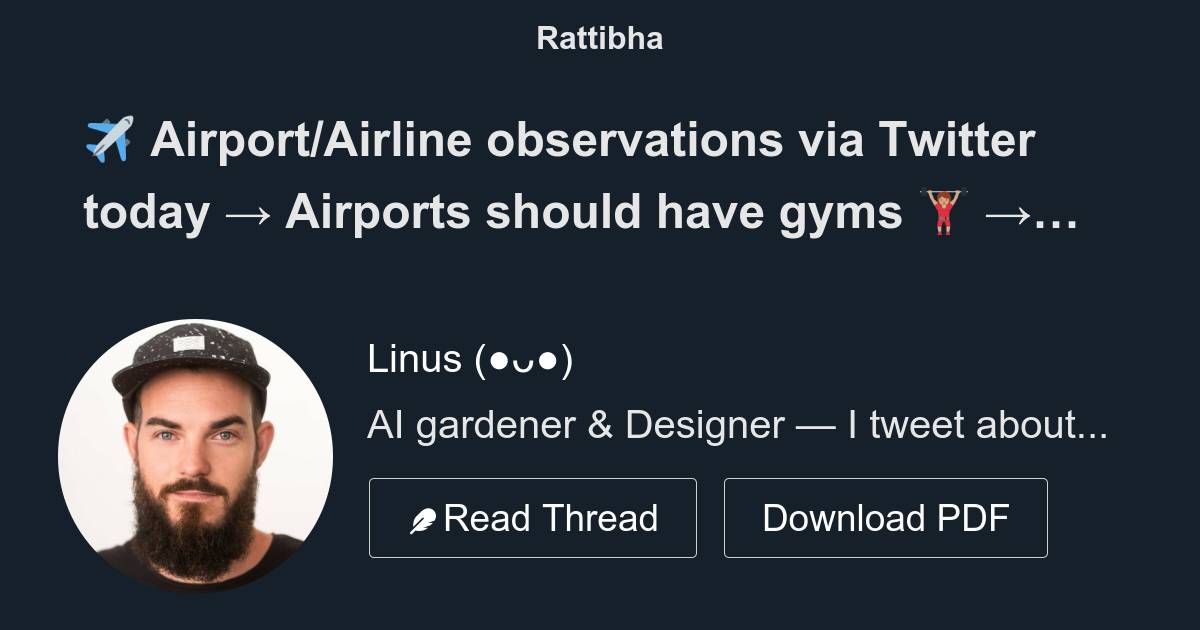 ️ Airport/Airline observations via Twitter today → Airports should have