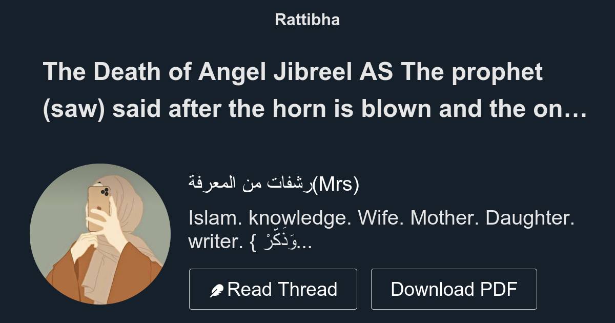 The Emotional Birth & Death Of Angel Jibreel 