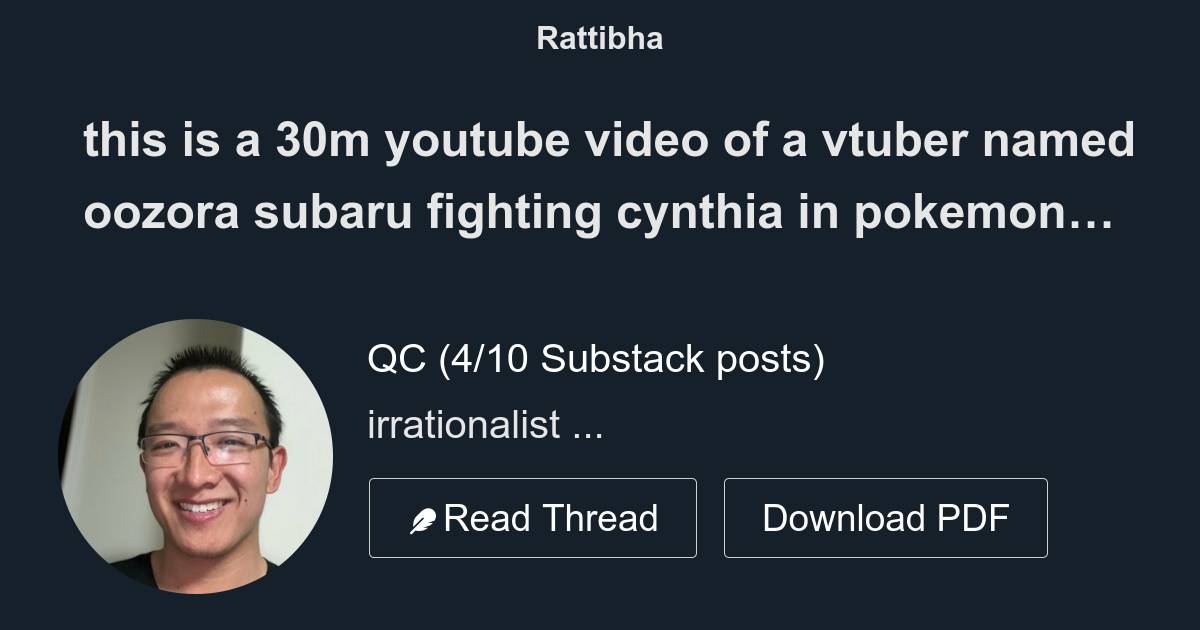 this is a 30m  video of a vtuber named oozora subaru fighting  cynthia in pokemon BDSP and i think it's one of my favorite  videos  ever. - Thread from QC (