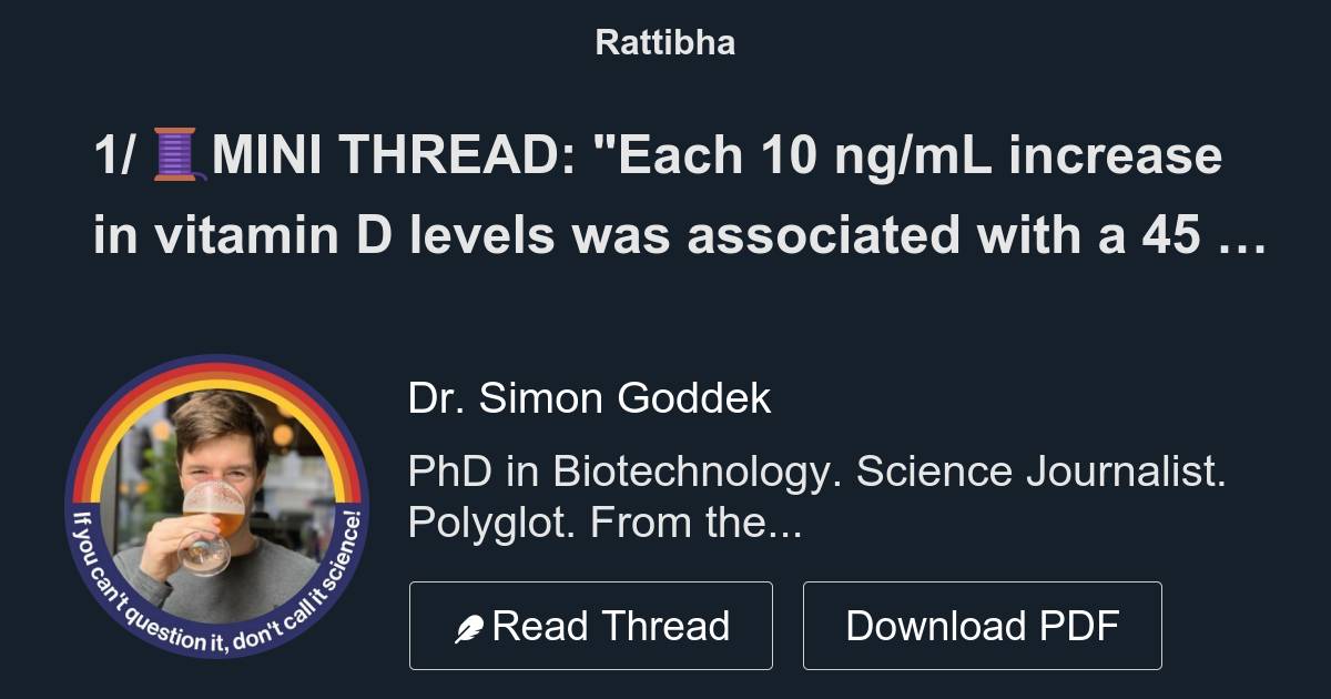 1/ 🧵MINI THREAD "Each 10 ng/mL increase in vitamin D levels was