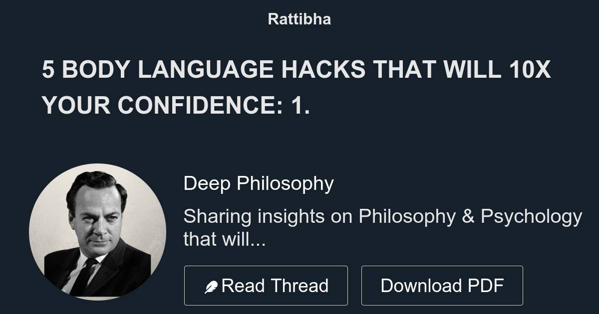 5 BODY LANGUAGE HACKS THAT WILL 10X YOUR CONFIDENCE: - Thread From Deep ...