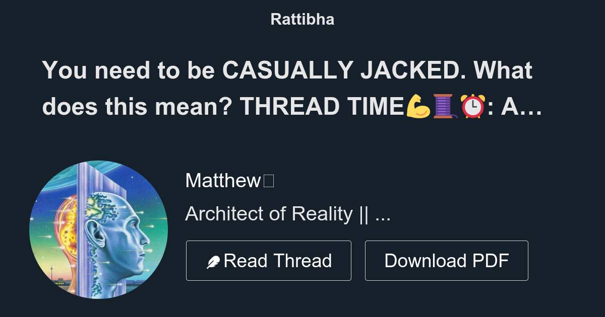 You need to be CASUALLY JACKED. What does this mean? THREAD TIME💪🧵⏰