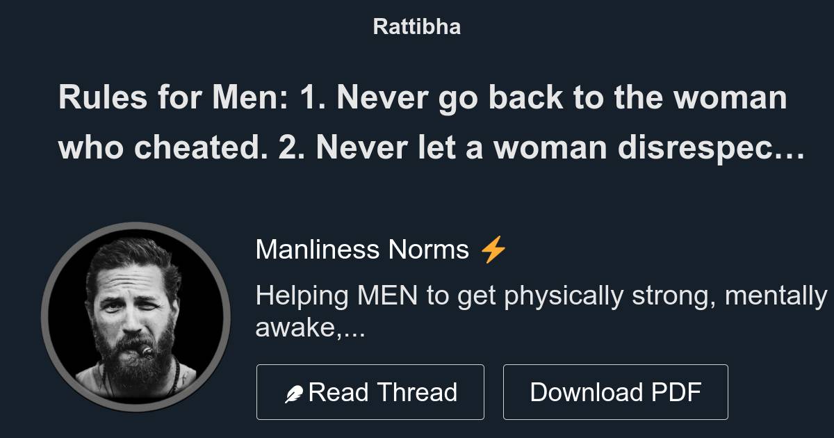 Rules For Men 1 Never Go Back To The Woman Who Cheated Thread From