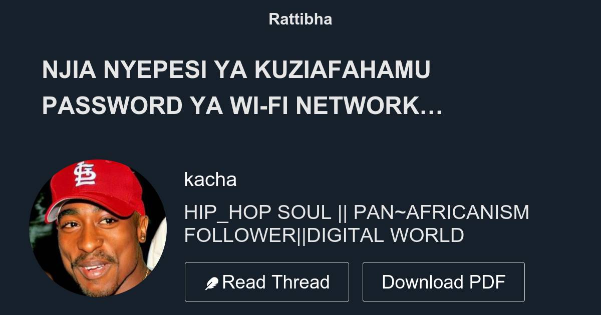 NJIA NYEPESI YA KUZIAFAHAMU PASSWORD YA WI-FI NETWORK ULIYOUNGANISHWA ...