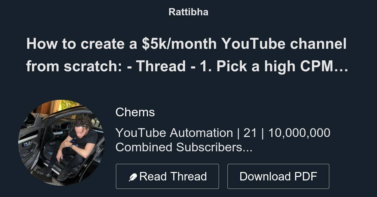 How to create a 5k/month YouTube channel from scratch Thread