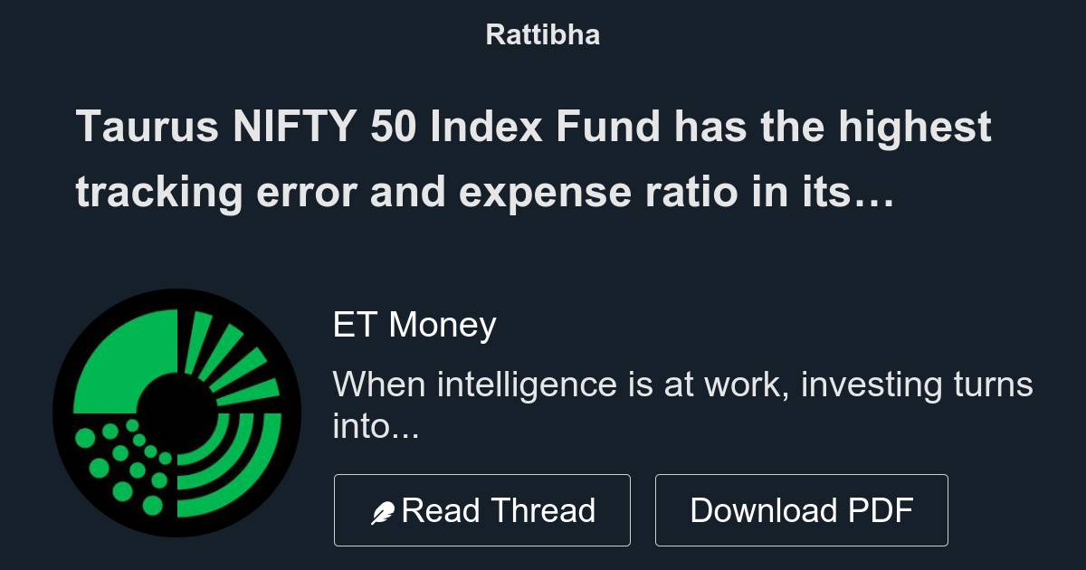 taurus-nifty-50-index-fund-has-the-highest-tracking-error-and-expense