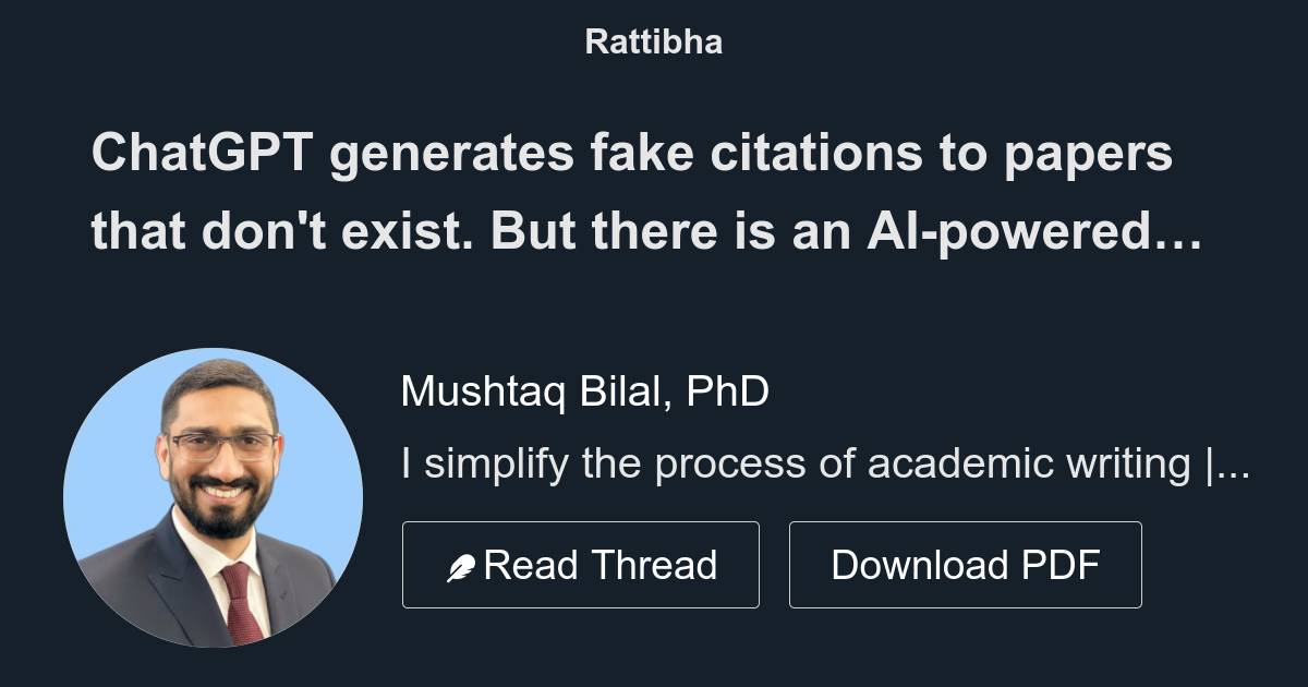 ChatGPT generates fake citations to papers that don't exist. But there